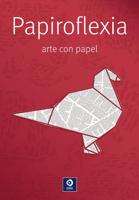 Papiroflexia, arte con papel