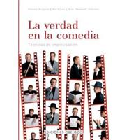 La Verdad En La Comedia / The Truth In Comedy