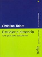 Estudiar a Distancia / Studying at a Distance: A Guide for Students