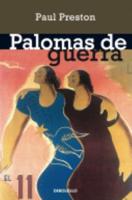 Palomas De Guerra. Cinco Mujeres Marcadas Por El Enfrentamiento Belico