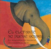 El elefante no puede dormir