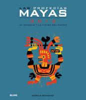 Las Profecías Mayas 2012