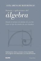 Historia Y Aplicaciones Del Álgebra