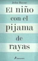 Nino Con El Pijama De Rayas - The Boy in the Strip