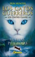 Huellas Peligrosas / A Dangerous Path. LOS CUATRO CLANES