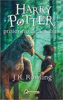 Harry Potter Y El Prisionero De Azkaban / Harry Potter and the Prisoner of Azkaban