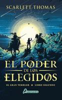 El Poder De Los Elegidos / The Chosen Ones