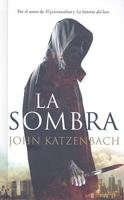 Katzenbach, J: Sombra