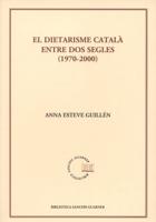 El dietarisme Català entre dos segles (1970-2000)