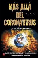 Más Allá Del Coronavirus