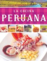 Un Viaje Por La Cocina Peruana