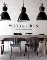 Wood and Iron