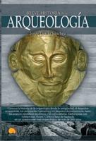 Breve Historia De La Arqueología