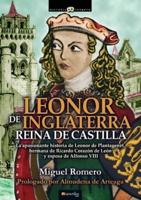 Leonor De Inglaterra, Reina De Castilla
