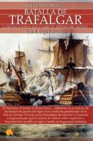 Breve Historia De La Batalla De Trafalgar