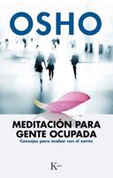 Meditación Para Gente Ocupada