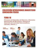 Colección Oposiciones Magisterio Educación Física. Tema 16