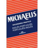 Michaelis : Dicionario Pratico Ingles-Portugues Portugues-Ingles