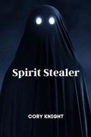 Spirit Stealer