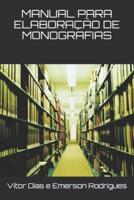 Manual Para Elaboração De Monografias
