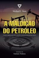 A maldição do petróleo