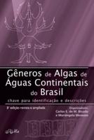 Gêneros de Algas de Águas Continentais no Brasil: Chave para identificação e descrição