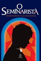 O seminarista