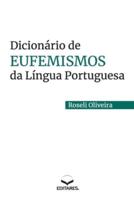 Dicionário De Eufemismos Da Língua Portuguesa