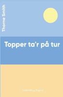 Topper ta'r på tur