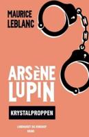 Arsène Lupin - krystalproppen