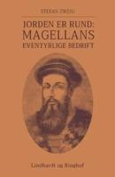 Jorden er rund: Magellans eventyrlige bedrift
