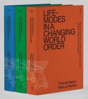 Life-Modes in a Changing World Order (Three Volume Set)