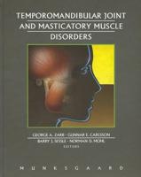 Temporomandibular Joint and Mastication Muscular Disorders