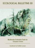 Ecological Bulletins, Biodiversity Evaluation Tools for European Forests