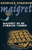 Maigret og de stædige vidner