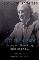 En bog om Storm P. og hans tid. Bind 2. Livet er en gåde