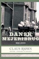 Dansk Mejeribrug 1882-2000