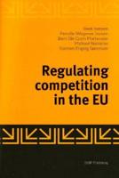 Regulating Competition in the EU
