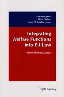 Integrating Welfare Functions Into EU Law