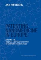 Patenting Nanomedicine in Europe