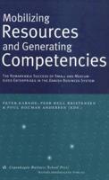 Mobilizing Resources and Generating Competencies