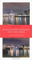 Introducing Denmark and the Danes