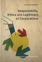Responsibility, Ethics and Legitimacy of Corporations