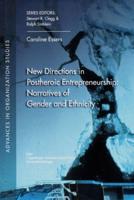 New Directions in Postheroic Entrepreneurship