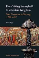 From Viking Stronghold to Christian Kingdom