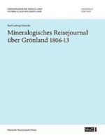 Mineralogisches Reisejournal über Grönland 1806-13