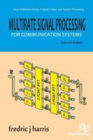 Multirate Signal Processing for Communication Systems, Second Edition