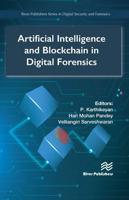 Artificial Intelligence and Blockchain in Digital Forensics