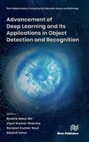 Advancement of Deep Learning and Its Applications in Object Detection and Recognition