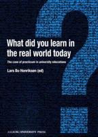 What Did You Learn in the Real World Today?